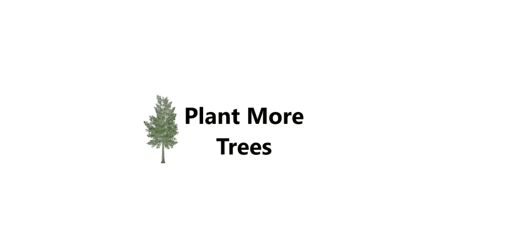 Plant more trees logo